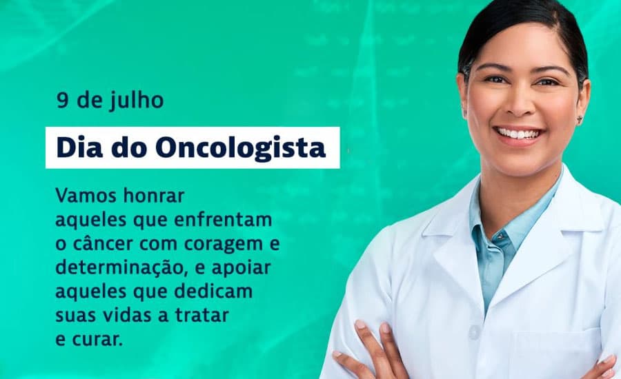 Dia do Oncologista: Vamos homenagear esses profissionais